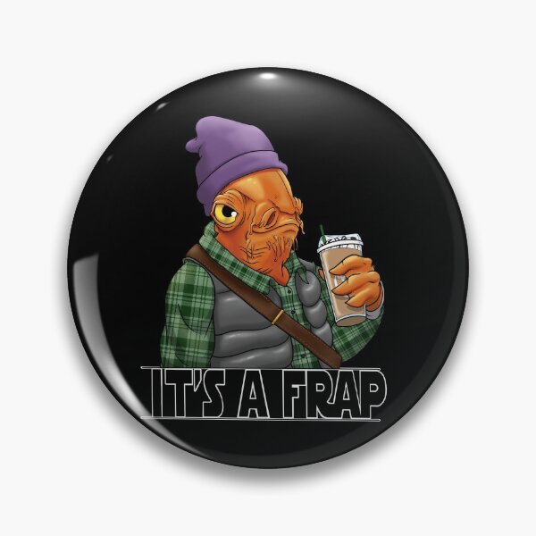 Item preview, IT’S A FRAP designed and sold by Wxyzptlk.