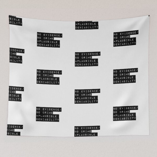 Item preview, PLAUSIBLE DENIABILITY designed and sold by GeiekSheiek.