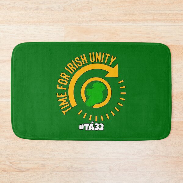 Item preview, Time For Irish Unity - United Ireland Tá32 designed and sold by -Ireland-.