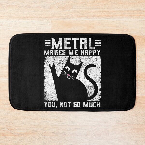 Item preview, Funny Metal Makes Me Happy Cat designed and sold by Stronzi.
