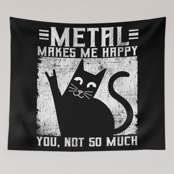 Item preview, Funny Metal Makes Me Happy Cat designed and sold by Stronzi.
