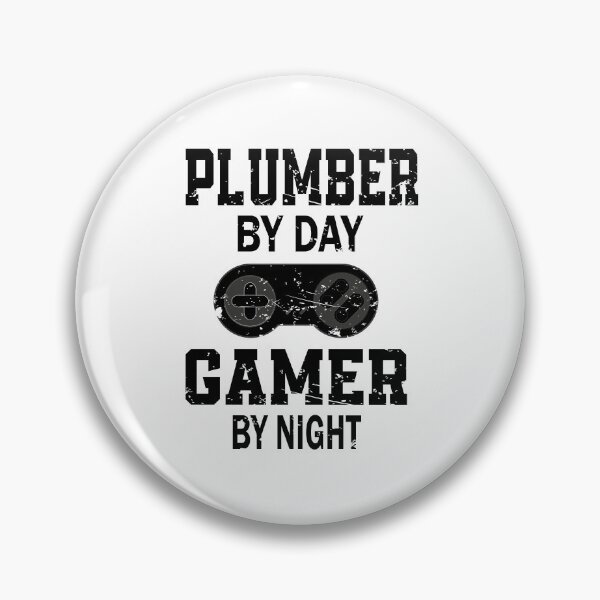 Item preview, Plumber by day gamer by night designed and sold by YAHIA-14.