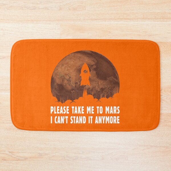 Item preview, Please Take Me to Mars - Funny Sarcastic Occupy Mars Themed Saying for All Tired of This Worse Year - Gift for Astronomers, Teachers, Scientists, Fans of Space Exploration, Rockets, Alien Life Search designed and sold by WG-Factory.
