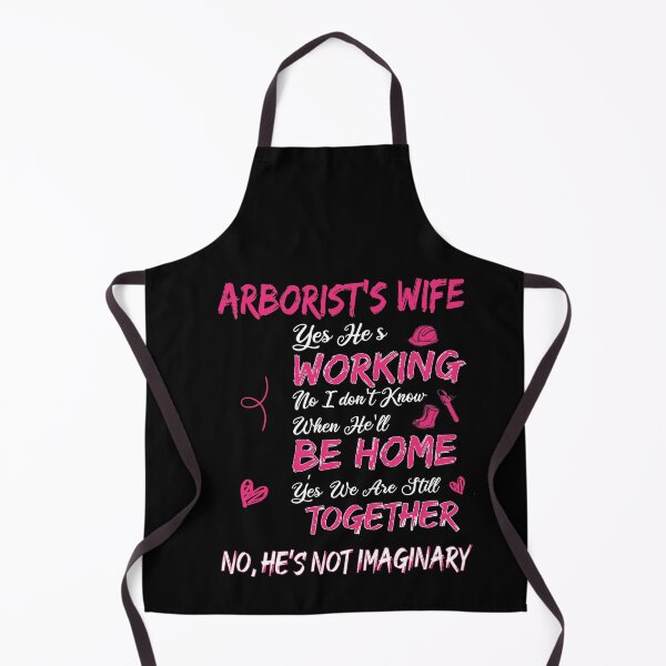 Item preview, Funny Arborist's Wife Shirt - No He Is Not Imaginary designed and sold by WhiteTears.