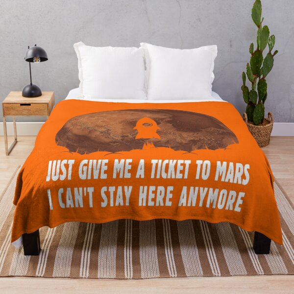 Item preview, Just Give Me a Ticket to Mars - Sarcastic Occupy Mars Themed Saying for All Tired of This Worse Year - Gift for Astronomers, Teachers, Scientists, Fans of Space Exploration, Rockets, Alien Life Search designed and sold by WG-Factory.