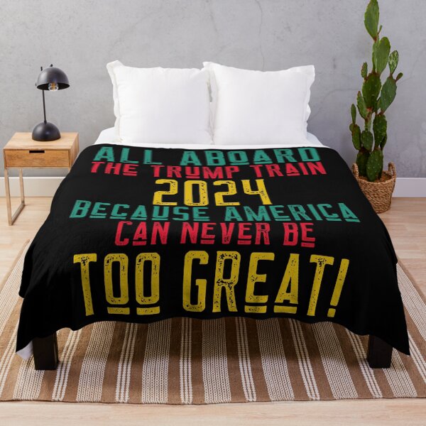 Item preview, All Aboard The Trump Train 2024 Because America Can Never Be TOO Great! designed and sold by alancrapopod.