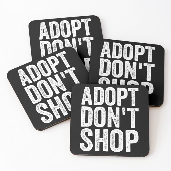 Item preview, Adopt dont shop designed and sold by Melin-aRT.