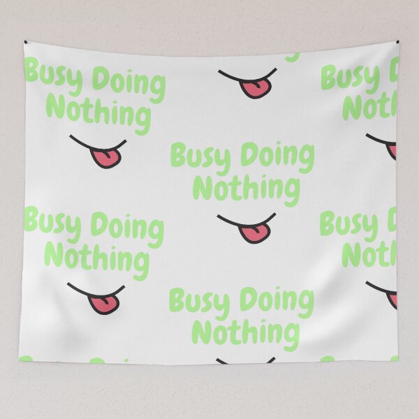 Item preview, busy doing nothing designed and sold by JocelynCrafts.