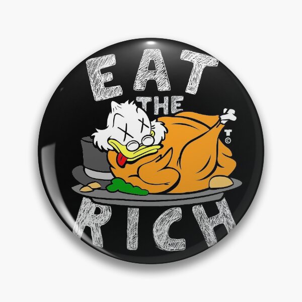 Item preview, EAT THE RICH DUCK by TaizTeez designed and sold by Taiz Teez.