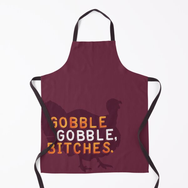 Item preview, Gobble Gobble, Bitches designed and sold by polliadesign.