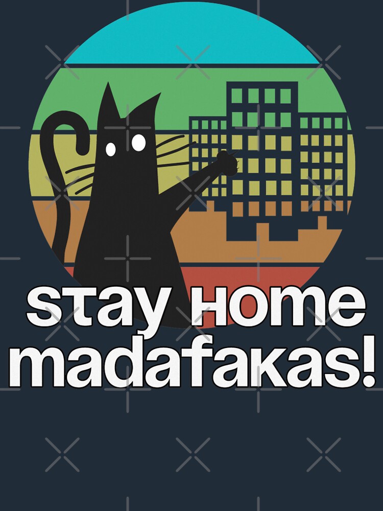 stay home madafakas von brainbubbles