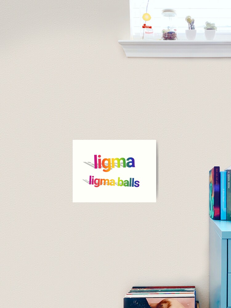 Ligma, an art print by fenkko - INPRNT