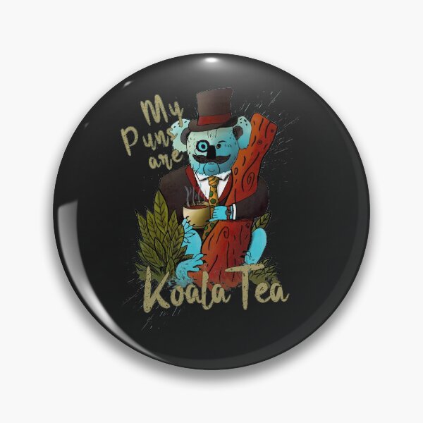 Item preview, My Puns are Koala Tea designed and sold by Pixato.