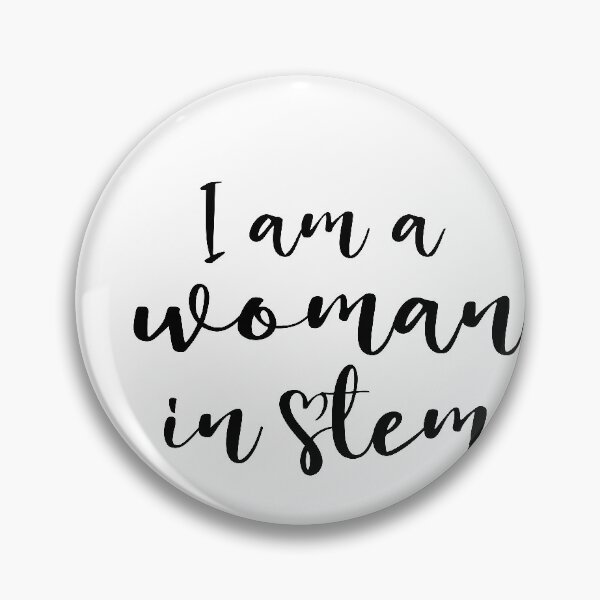 Item preview, i am a woman in stem designed and sold by 0umStore.