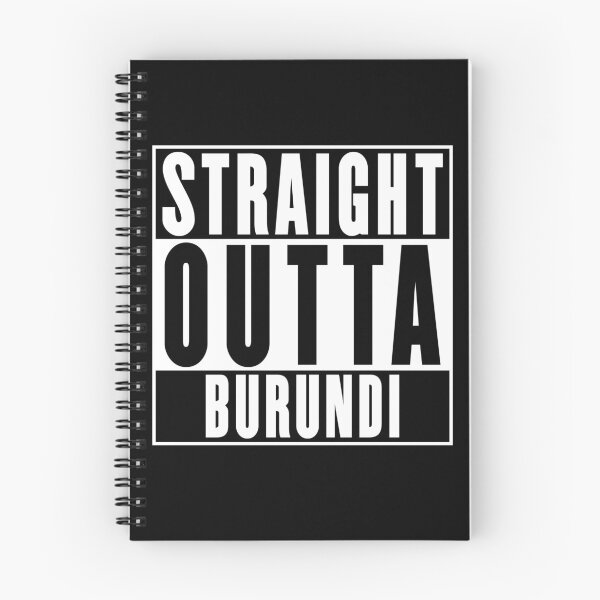 Item preview, Straight Outta Burundi designed and sold by RandomStuffShop.