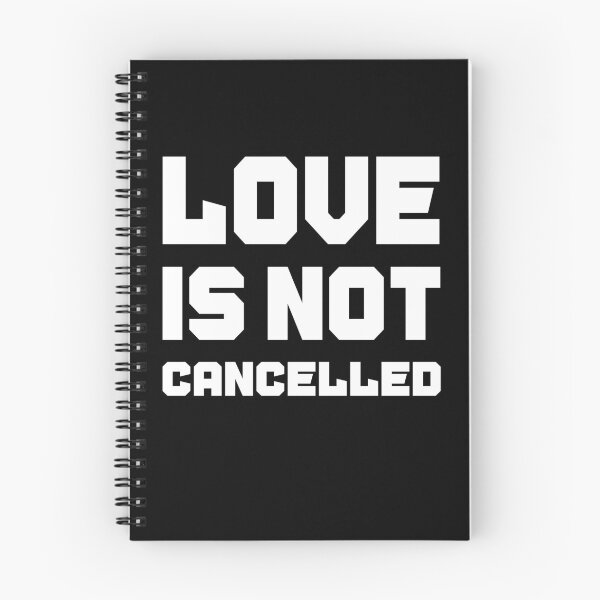 Item preview, Love is not cancelled Gift designed and sold by AnimaLovers.