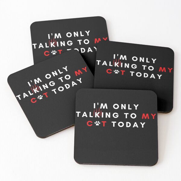 Item preview, I'm only talking to my cat today  designed and sold by MinimalTag.