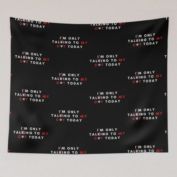 Item preview, I'm only talking to my cat today  designed and sold by MinimalTag.