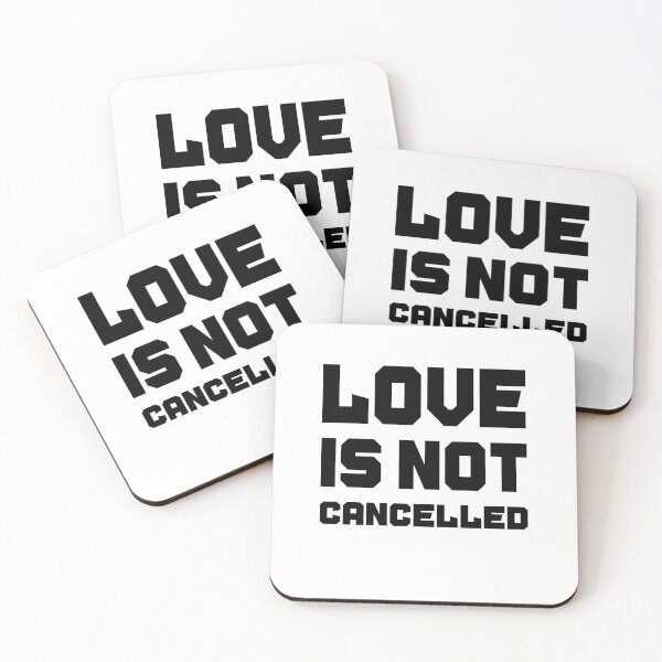 Item preview, Love is not cancelled Gift designed and sold by AnimaLovers.