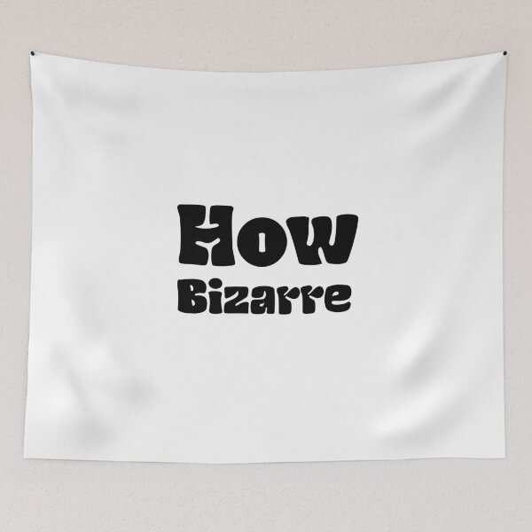 Item preview, How Bizarre White designed and sold by DamaliePierre.