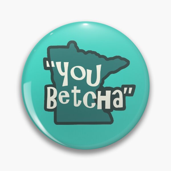 Item preview, "You Betcha" designed and sold by littleSamantics.