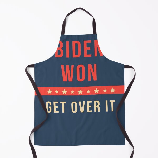 Item preview, Biden Won Get over it designed and sold by mycutepet.