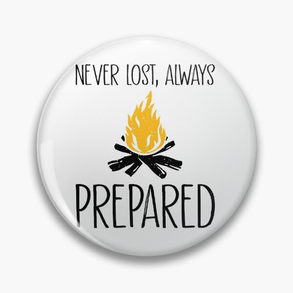 Item preview, Bushcraft never lost always prepared designed and sold by ElBeDesigns.