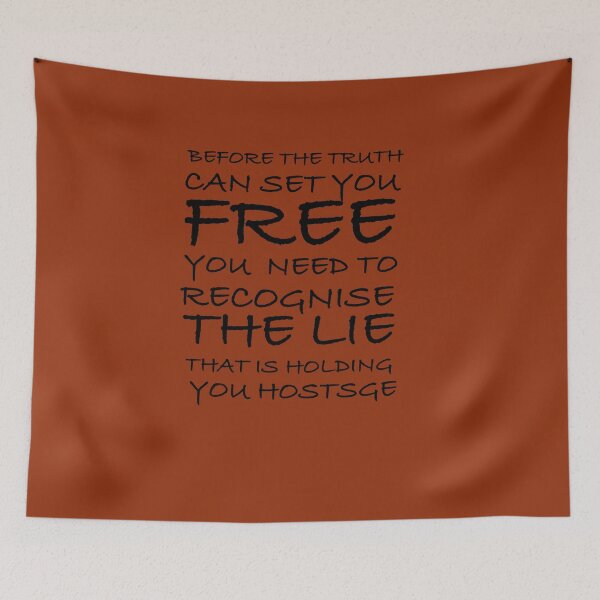 Item preview, Before the truth can set you free you need to recognise the lie that is holding you hostage. designed and sold by sourceoflife.