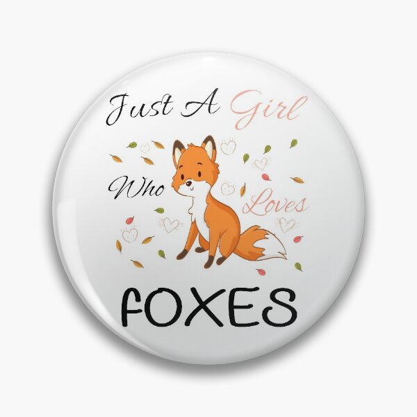 Item preview, Just A Girl Who Loves Foxes designed and sold by PRINTED ..