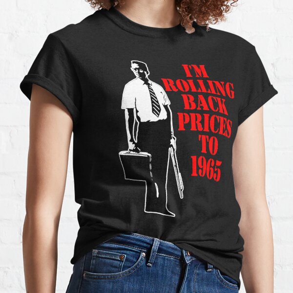 Item preview, I'm Rolling Back Prices To 1965 designed and sold by everything-shop.
