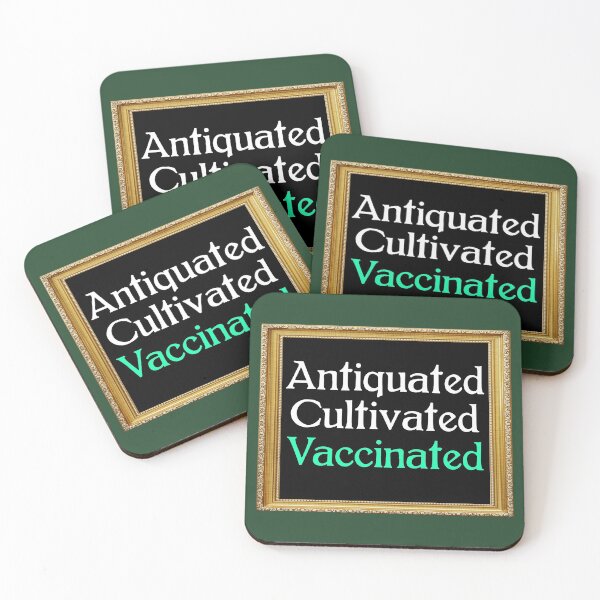 Item preview, Antiquated Cultivated Vaccinated designed and sold by TheEditrix.