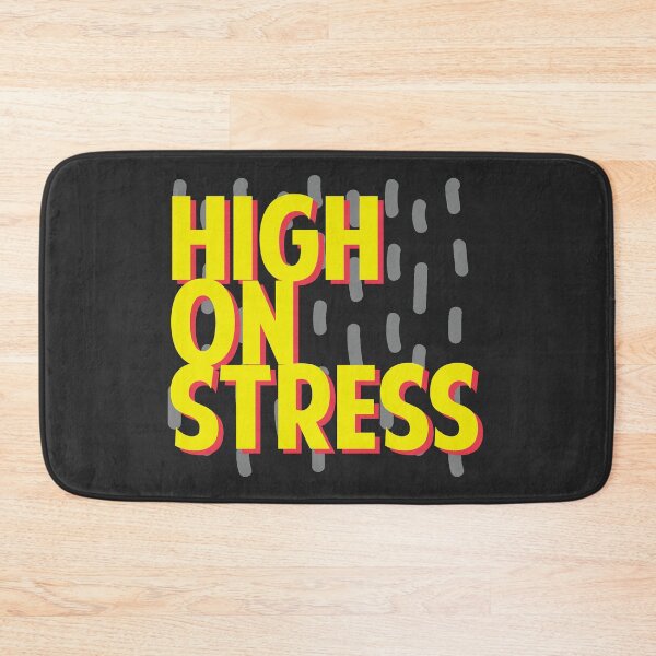 Item preview, HIGH ON STRESS designed and sold by CheCherry.