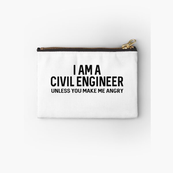 Item preview, I Am A Civil Engineer Unless You Make Me Angry designed and sold by ProtonProject.