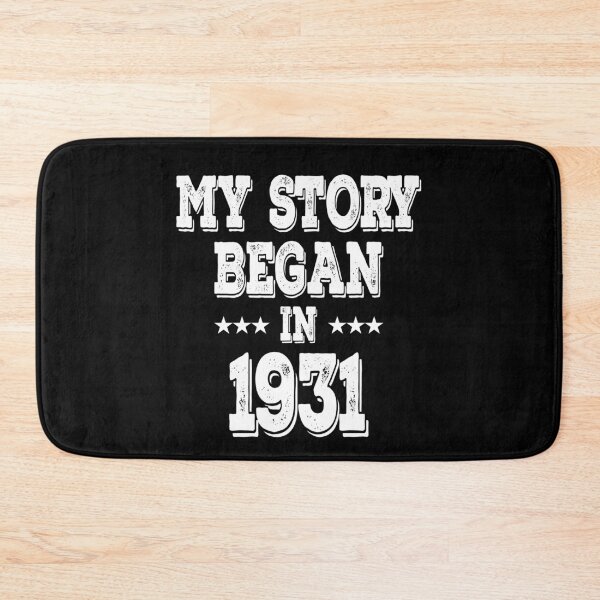 Item preview, My Story Began In 1931 designed and sold by Obiscidan.