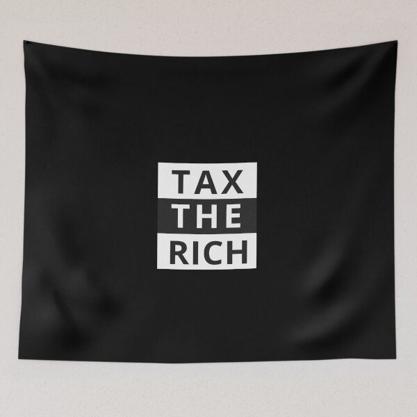 Item preview, Tax The Rich Let Them Eat The Cake  designed and sold by TAWFIKATZ.