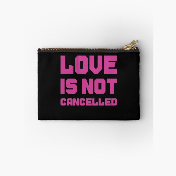 Item preview, Love is not cancelled Gift designed and sold by AnimaLovers.