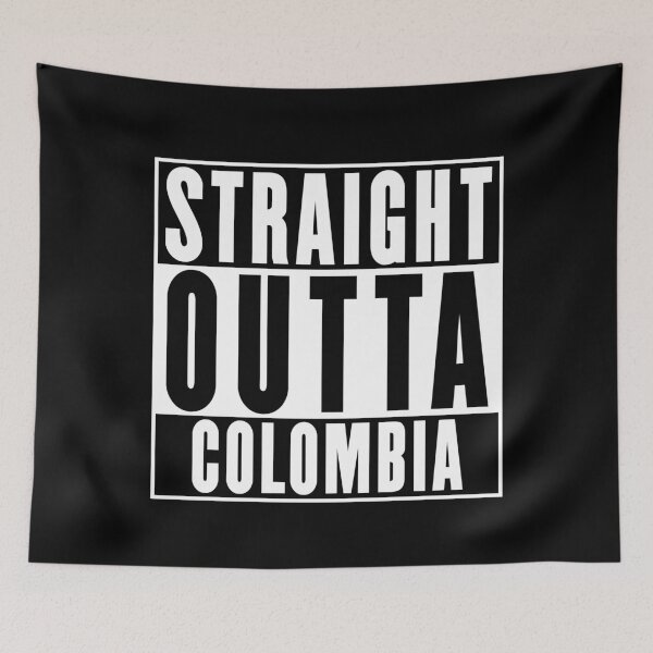 Item preview, Straight Outta Colombia designed and sold by RandomStuffShop.