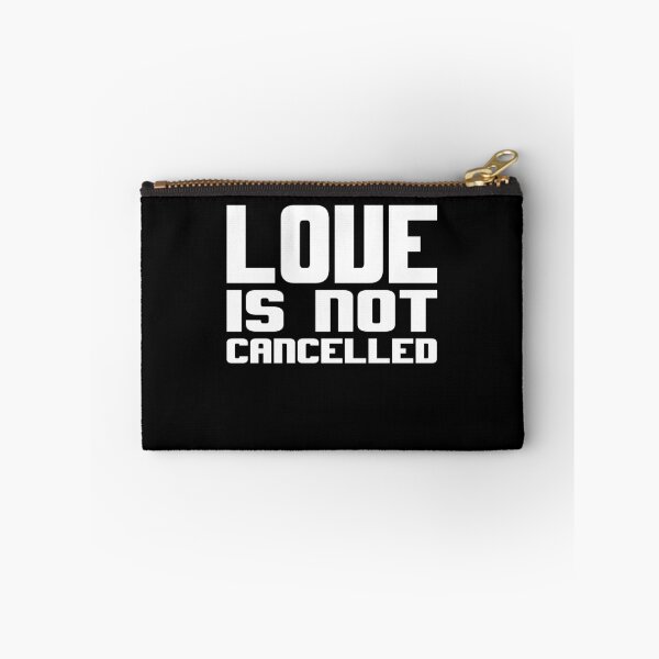 Item preview, Love is not cancelled Gift designed and sold by AnimaLovers.