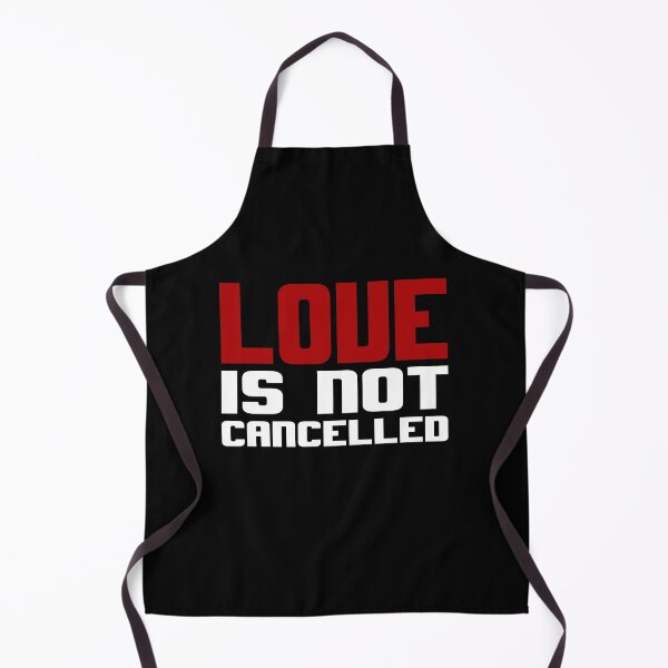 Item preview, Love is not cancelled Gift designed and sold by AnimaLovers.