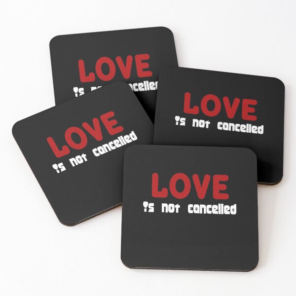 Item preview, Love is not cancelled Gift designed and sold by AnimaLovers.