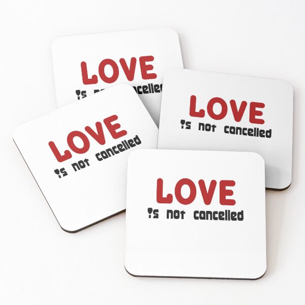 Item preview, Love is not cancelled Gift designed and sold by AnimaLovers.
