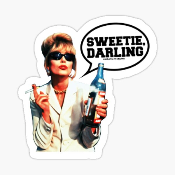 Item preview, ABSOLUTELY FABULOUS SWEETIE DARLING designed and sold by itShirts-Shop.