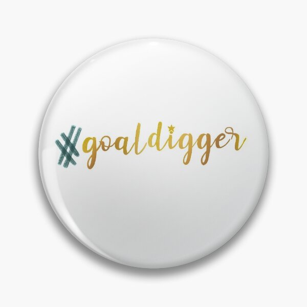 Item preview, Goal digger  designed and sold by Drivendee.