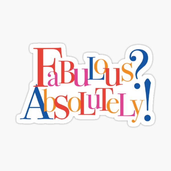 Item preview, ABSOLUTELY FABULOUS SWEETIE DARLING designed and sold by itShirts-Shop.