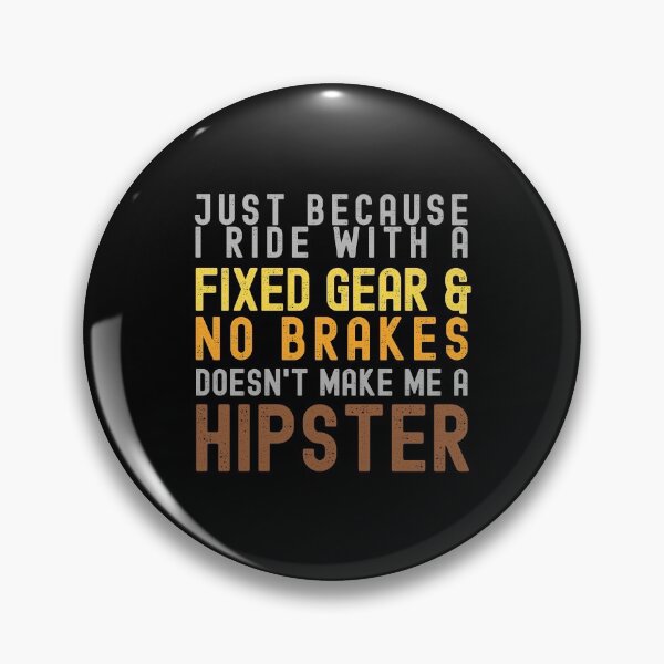 Item preview, Funny Fixie Hipster Cycling Quote designed and sold by CozyMarket.