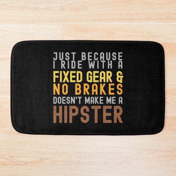Item preview, Funny Fixie Hipster Cycling Quote designed and sold by CozyMarket.
