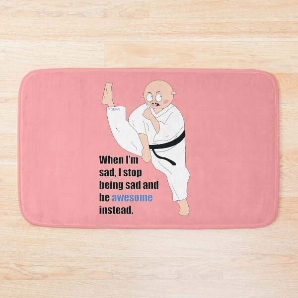 Item preview, When I'm sad I stop being sad and be awesome instead. designed and sold by WOYEJun.