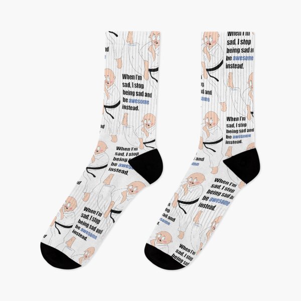 Item preview, When I'm sad I stop being sad and be awesome instead. designed and sold by WOYEJun.