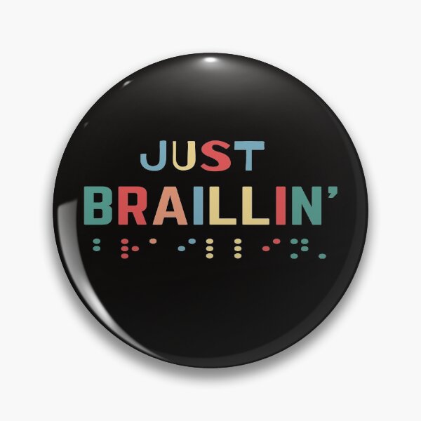 Item preview, Retro Design Best Gifts For The Blind Just Braillin' Parody designed and sold by tshirtworld.