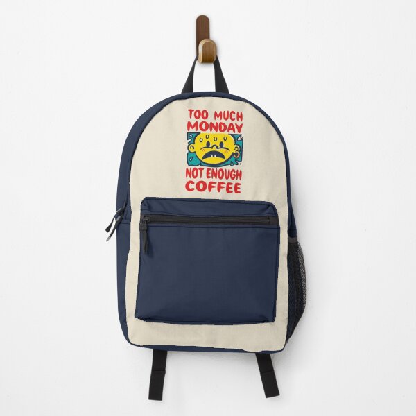 Item preview, Too much Monday - Not enough Coffee slogan designed and sold by cappobeano.
